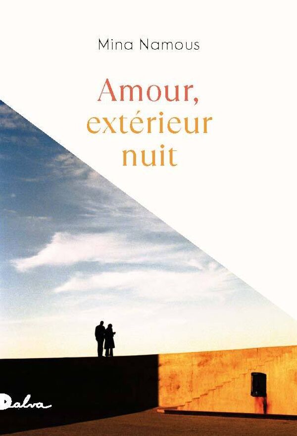 Mina Namous, Amour, extérieur nuit