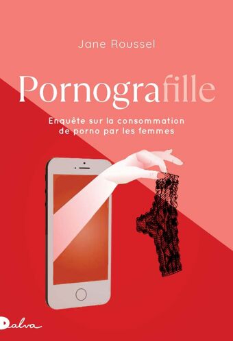 Jane Roussel, Pornografilles