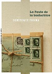 Dominique Forma, La Faute de la traductrice
