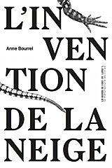 Anne Bourrel, L'Invention de la neige