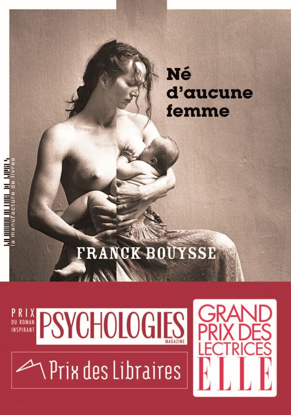 Franck Bouysse, Né d'aucune femme