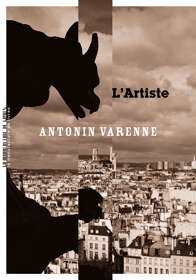 Antonin Varenne, L’Artiste