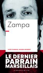 Roger Grobert & José D’Arrigo, Zampa