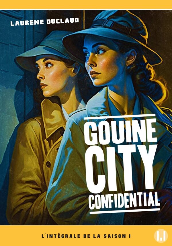 Laurène Duclaud, Gouine City Confidential