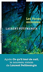Laurent Petitmangin, Les Terres animales