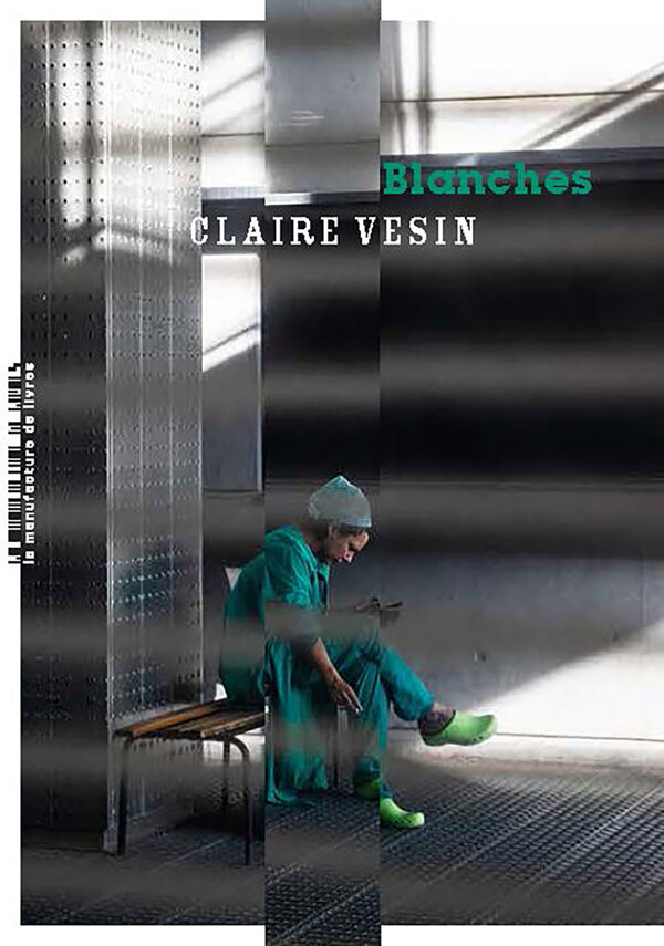Claire Vesin, Blanches