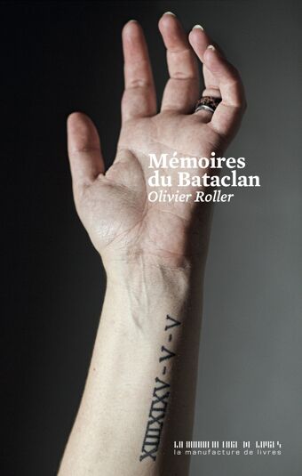 Olivier Roller, Mémoires du Bataclan