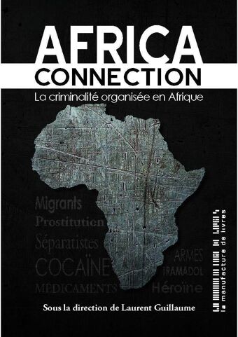 Laurent Guillaume & Collectif, Africa connection
