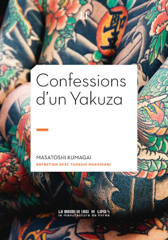 Masatoshi Kumagai, Confessions d'un Yakuza