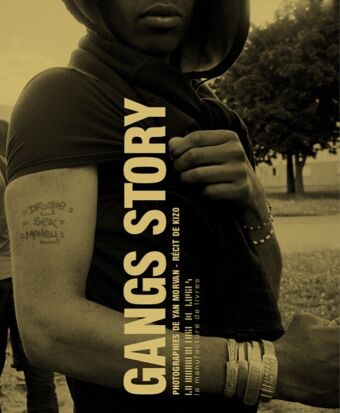Yan Morvan & Kizo, Gangs Story