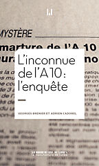 Georges Brenier & Adrien Cadorel, L'inconnue de l'A10