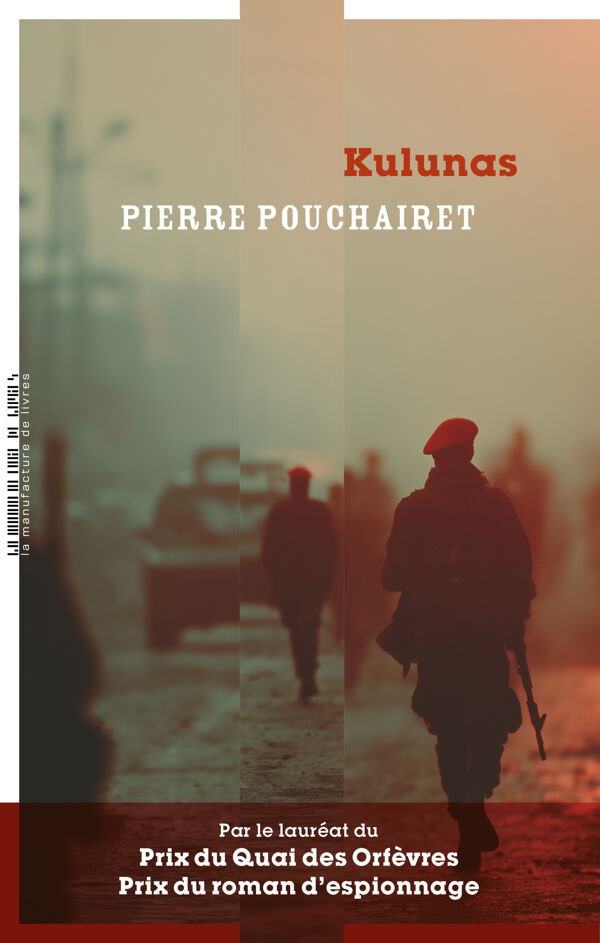 Pierre Pouchairet, Kulunas