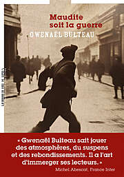 Maudite soit la guerre de Gwenaël Bulteau dans la sélection du prix littéraire du Festival Milcendeau se livre