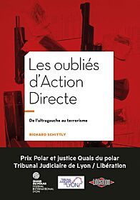 Richard Schittly, Les oubliés d’Action Directe