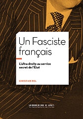 Christian Rol, Un Fasciste français
