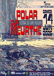 Pierre Hanot au Festival Polar sur Meurthe